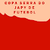 #Futebol – Copa Serra do Japy: Jogos das rodadas 4 até 6 da primeira fase