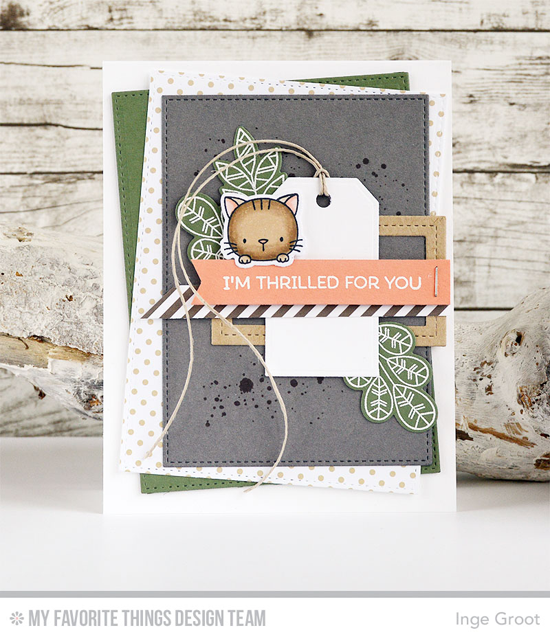 Handmade card from Inge Groot featuring Distressed Patterns stamp set, Birdie Brown Cool Cat and Lisa Johnson Designs Geometric Greenery stamp sets and Die-namics, Traditional Tags STAX and Stitched Rectangle STAX Die-namics #mftstamps