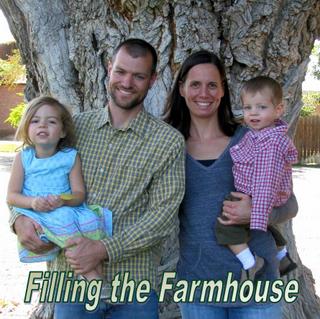 Filling the Farmhouse