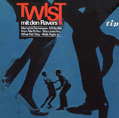 The Ravers - Twist Mit Den Ravers(1965)
