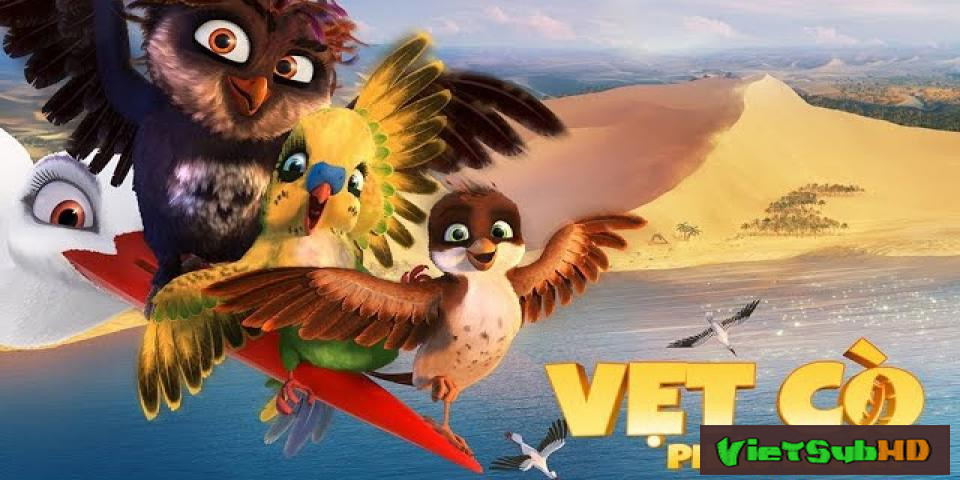 Phim Vẹt Cò Phiêu Lưu Ký VietSub HD | A Stork's Journey 2017