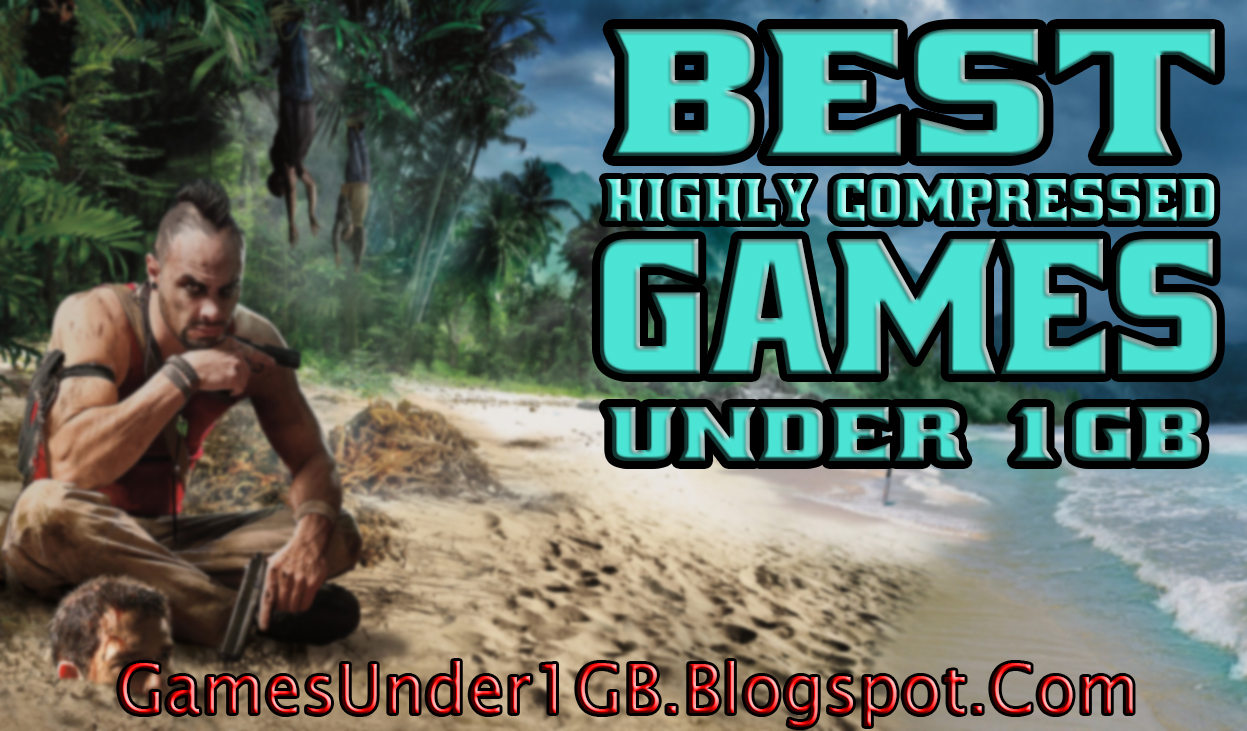 Top 6 Best Games Under 1gb For Pc 2020 Updated Vrogue