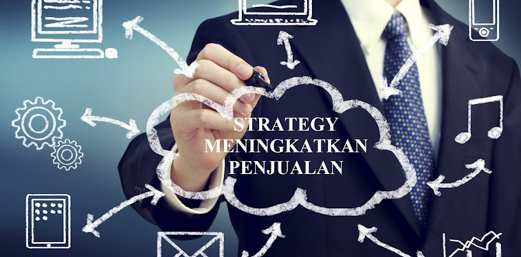 Trik Jitu Meningkatkan Penjualan Trik Jitu Meningkatkan Penjualan