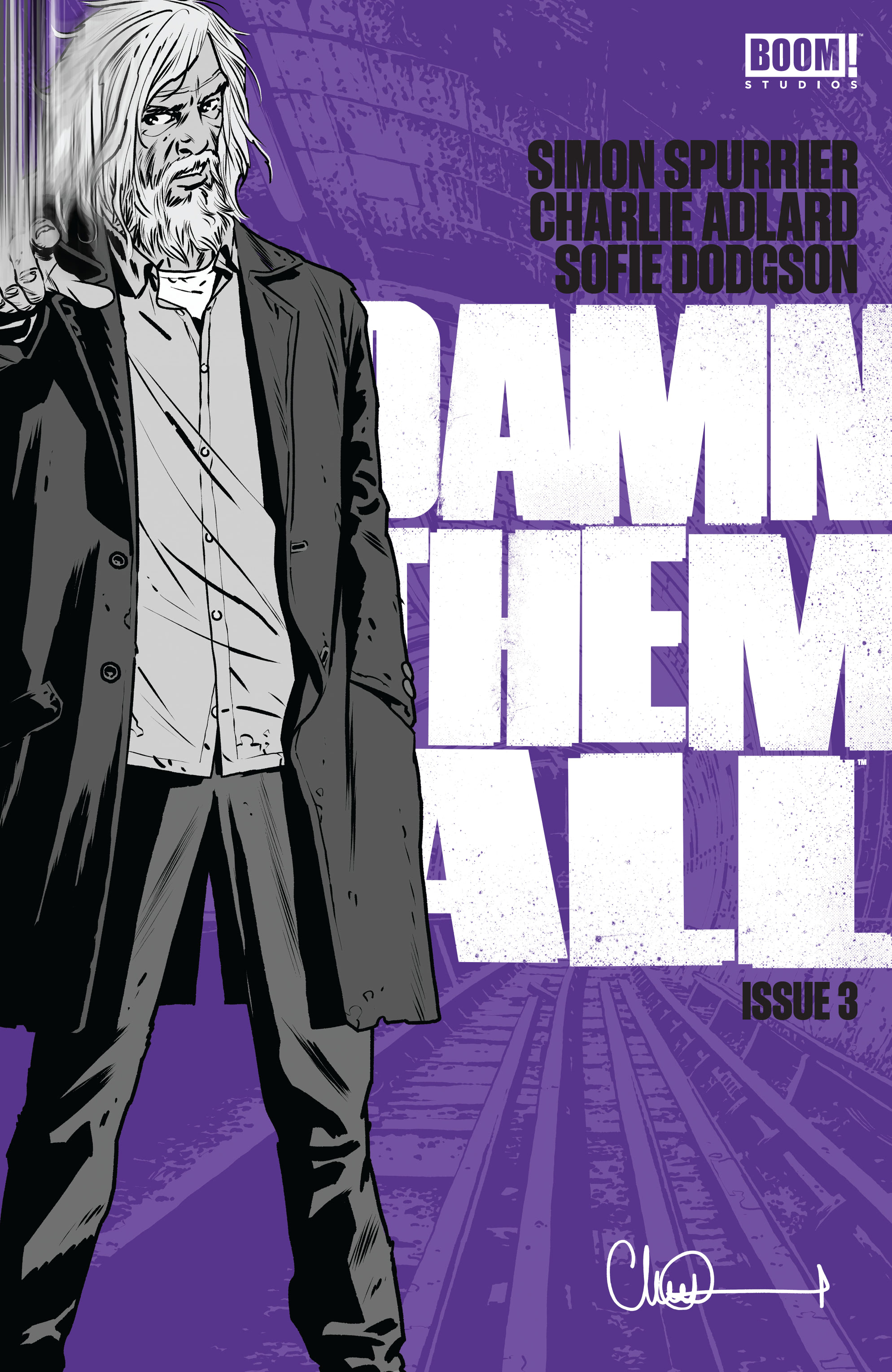 Read online Damn Them All comic -  Issue #3 - 1