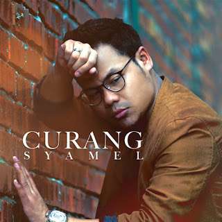 Syamel - Curang - Single (2019) Syamel - Curang on iTunes