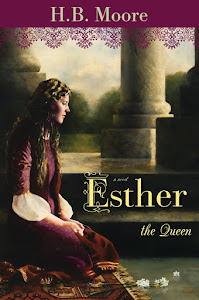 Esther the Queen: A Biblical Novel