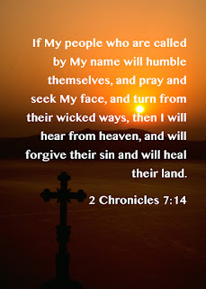 My Strength: II Timothy 4:17; II Chronicles 7:14 - 