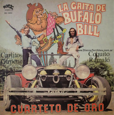 Cuarteto de Oro - La gaita de Bufalo Bill / Discos Terribles