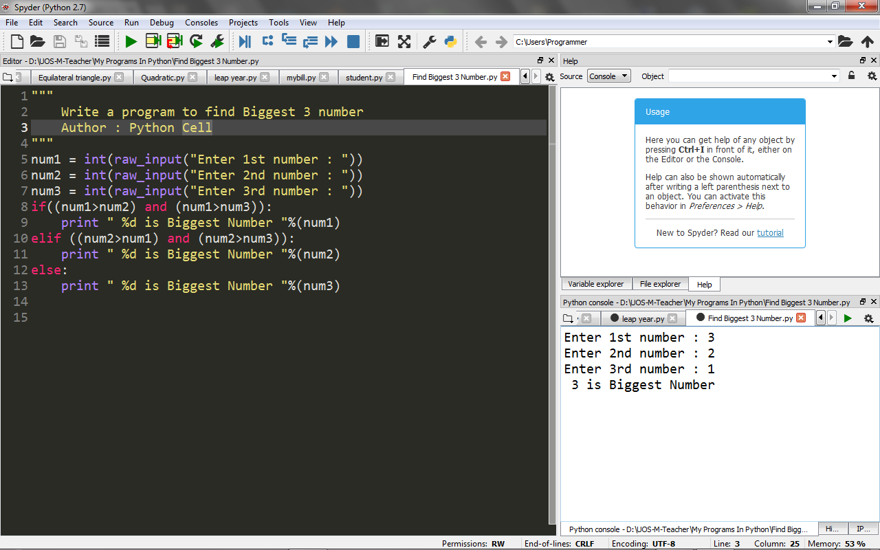Write a program find the biggest number using 3 variable in Python ...