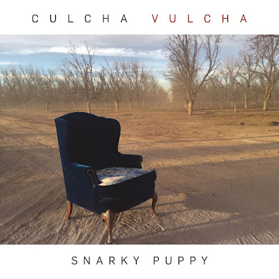 Snarky Puppy Culcha Vulcha