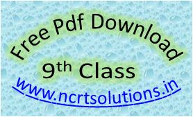 NCERT Solutions Class 9 PDF Free Download NCERT Solutions Class 9 PDF Free Download