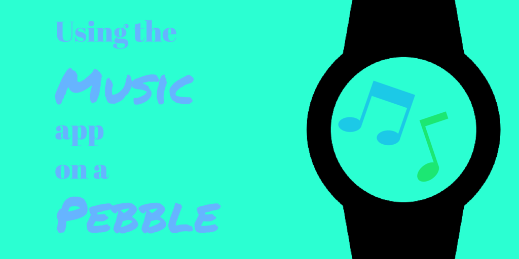 Watchapp Review: Pebble Music Player