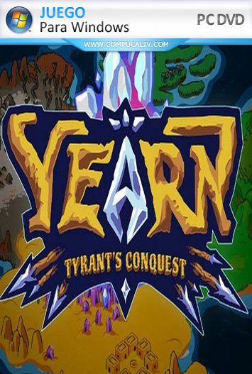 YEARN Tyrants Conquest PC Full Español YEARN Tyrants Conquest PC Full Español