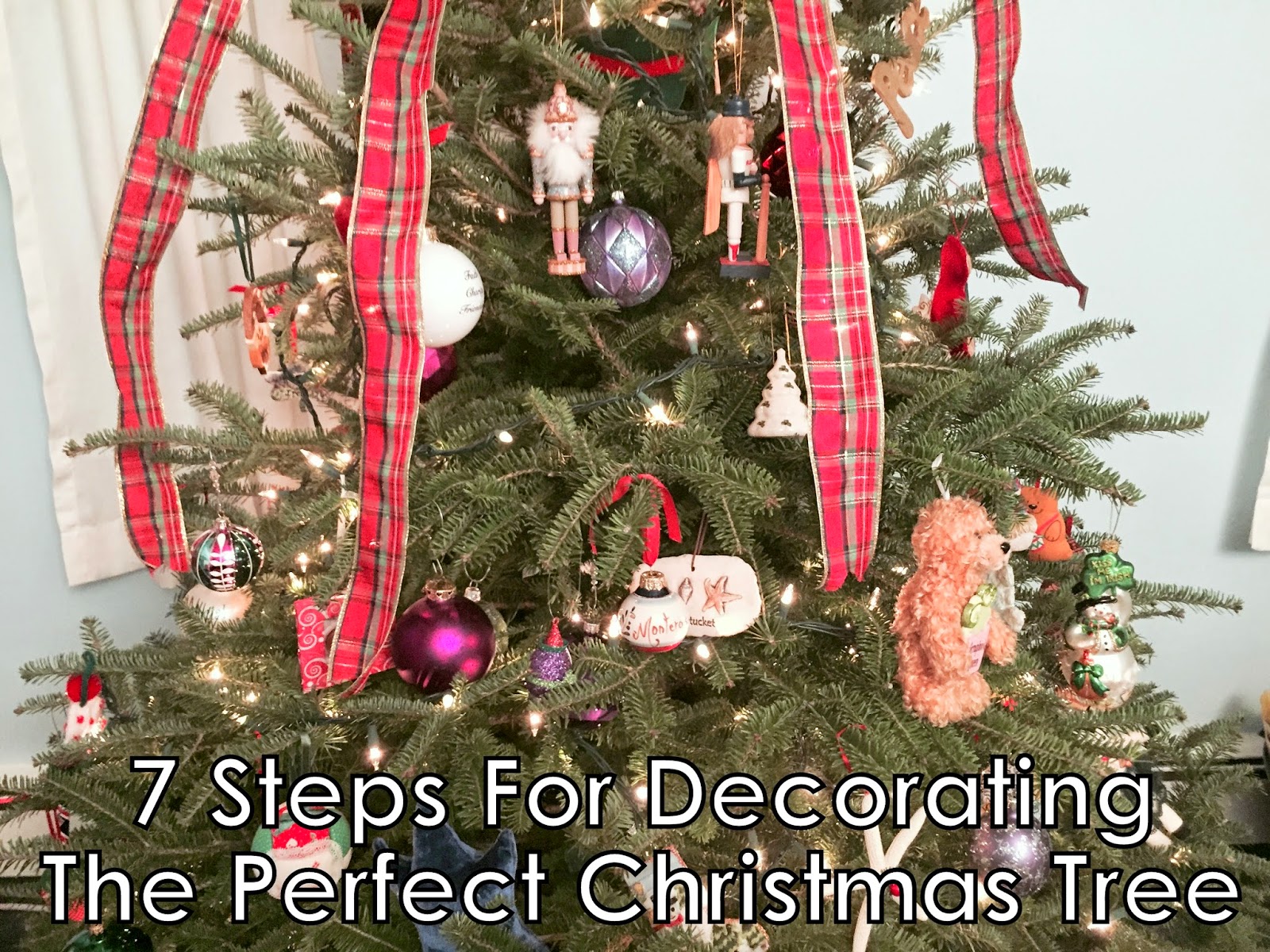Jodi Bean S Blog 7 Steps For Decorating The Perfect Christmas Tree 7 Steps For Decorating The Perfect Christmas Tree
