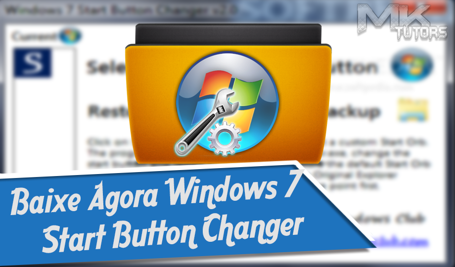windows 7 start button changer not working windows 7 start button changer not working