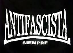 ANTIFASCISTAS SIEMPRE