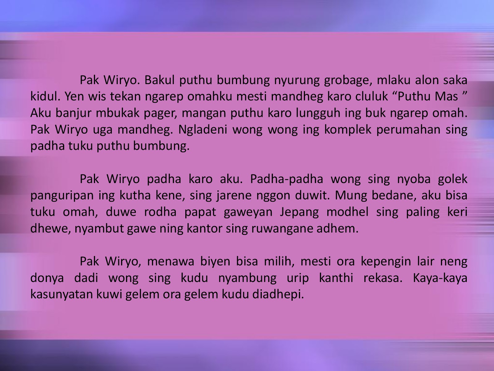 Cerkak Bahasa Jawa Ppt Cerkak Aku Durung Kalah