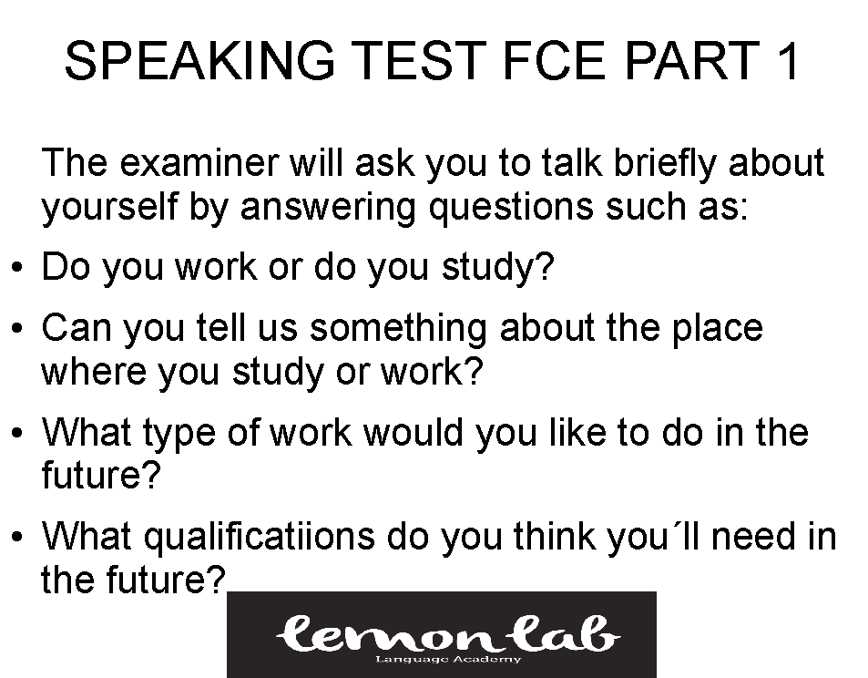 Lemon Lab FCE SPEAKING TEST PART 1 EXAMPLES lemon-lab-fce-speaking-test-part-1-examples