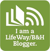 LifeWay/B&H Blogger