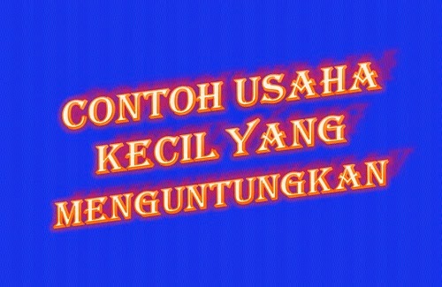 Peluang Usaha Bisnis 2018 2019 2020 Terbaru: July 2014