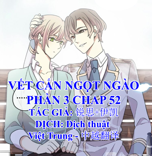 Vết Cắn Ngọt Ngào 3