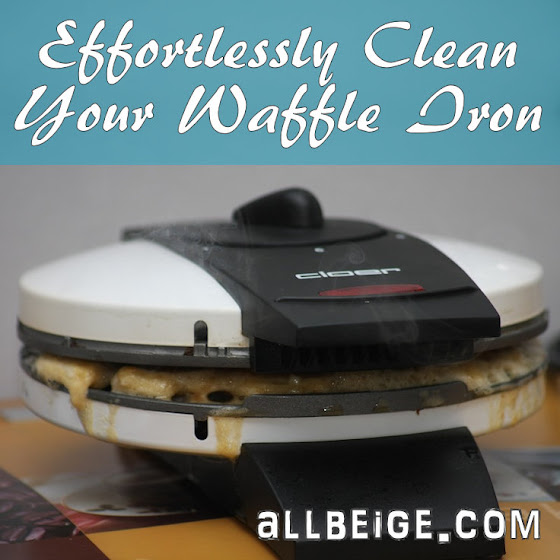 Effortless Cleaning Hacks, Tips and Tricks AllBeige