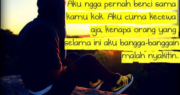 Kata Kata Sedih Kecewa Sama Teman - Lucu 5