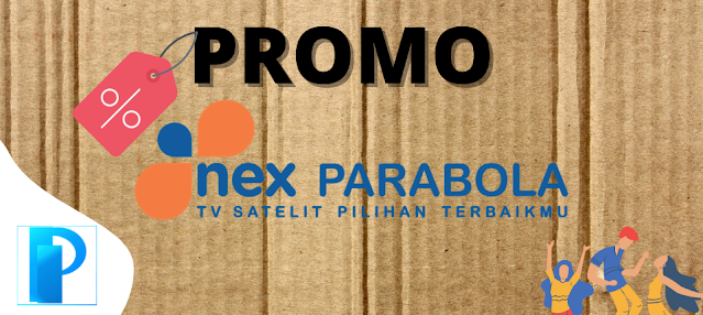 Promo Nex Parabola Bulan Juni 2021 | INFO PAY TV | Juni 2021
