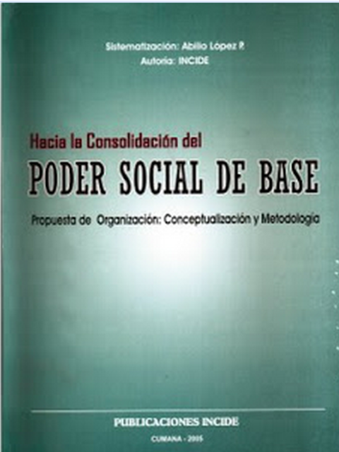 Hacia la Consolidación del Poder Social de Base