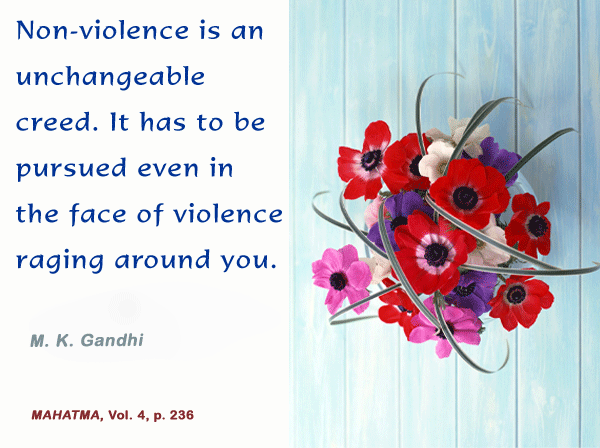 Mahatma Gandhi Forum: Thought For The Day ( VIOLENCE )
