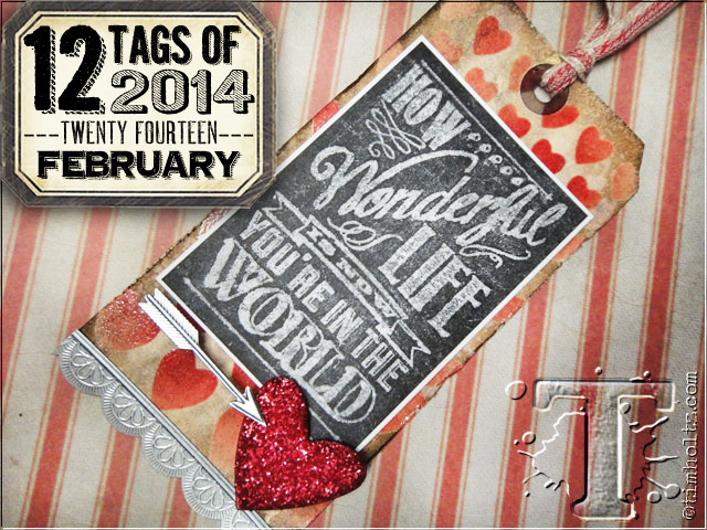 12 Tags of 2014: February