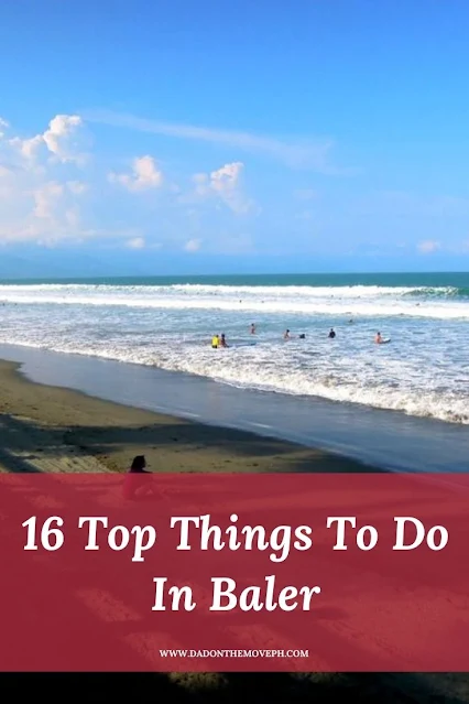 16 top things to do in Baler