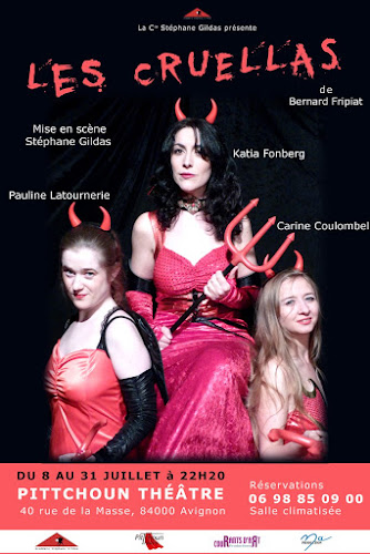 Les Cruellas au FESTIVAL d' Avignon 2011 avec Katia Fonberg, Carine Coulombel, Pauline Latournerie