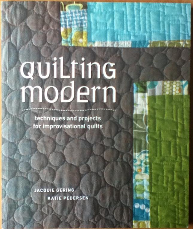 Yorkshire Modern Quilters Quilting Modern Book Review