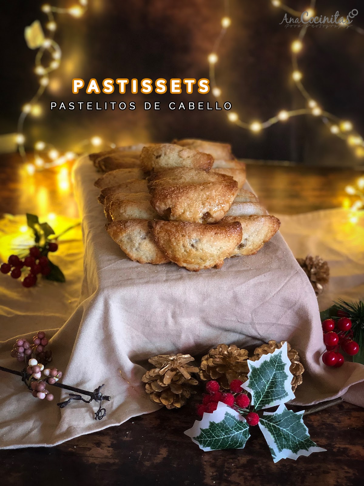 Pastissets (Pastelitos de Cabello)