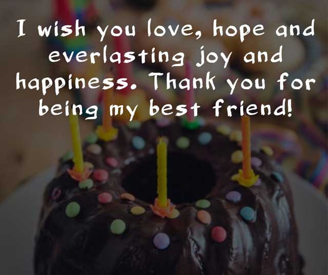 happy birthday friend 21 birthday wishes for friend and birthday wishes for best friend
