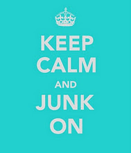Keep Calm and Junk On