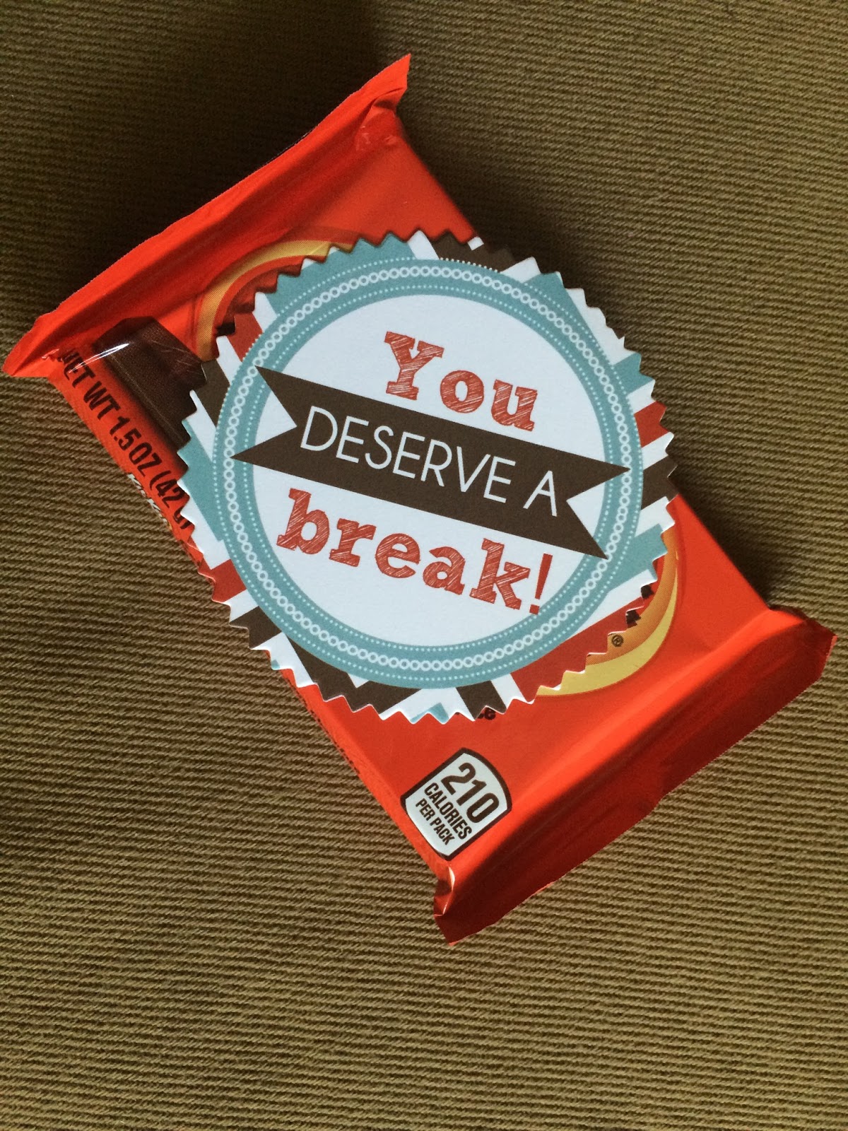 You Deserve A Break Kit Kat Printable leafonsand