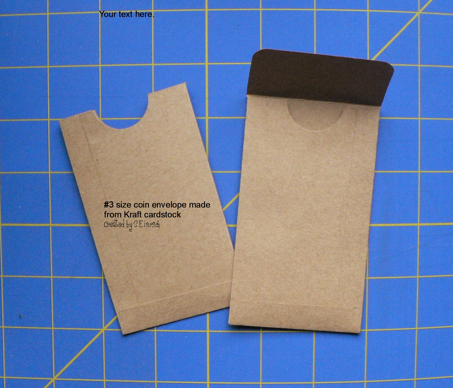 My Mindful Creations Tutorial For Making A No. 3 Size Coin Envelope
