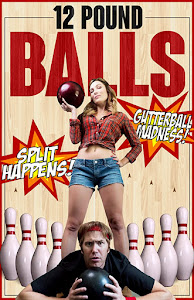12 Pound Balls Poster