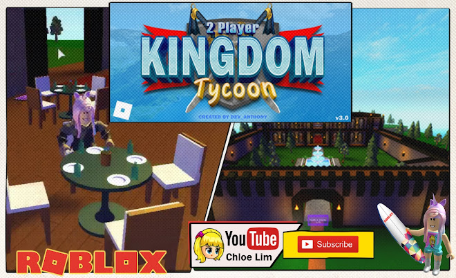 Chloe Tuber Roblox 2 Player Kingdom Tycoon Gameplay Playing With Chocolatechippop Too Bad She Glitched Out And We Have To Leave The Game I Wanted To Finish Building My Castle - my roblox player