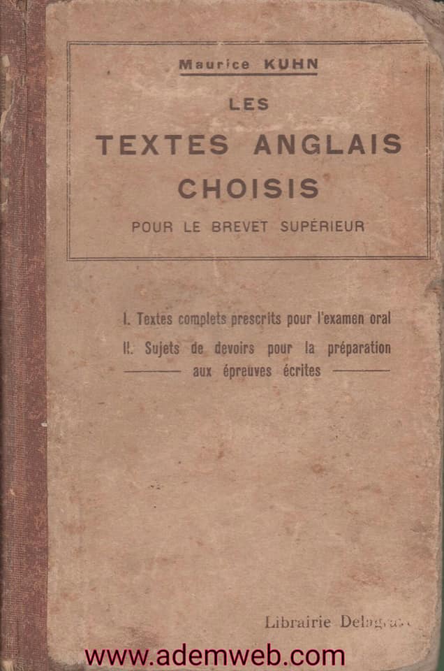 كتاب نادر نصوص مختارة باللغة الانجليزية Textes Anglais Choisis Brevet Superieur الموقع التعليمي Ademweb Com