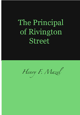 THE PRINCIPAL OF RIVINGTON STREET