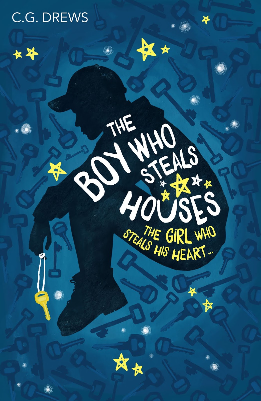 The Boy Who Steals Houses by C. G. Drews