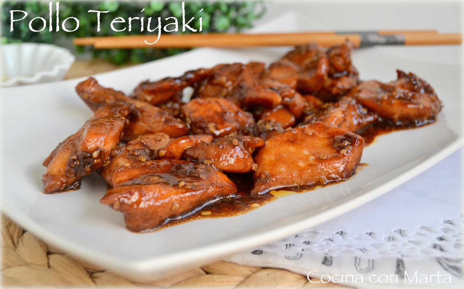 Receta de pollo teriyaki casera, con salsa de soja. Fácil y rápida.