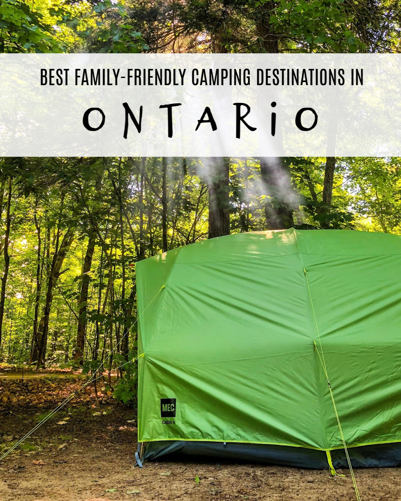 Best Family-Friendly Camping Destinations in Ontario