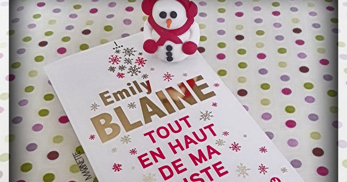 Tout En Haut De Ma Liste Les lectures de Marinette: Tout en haut de ma liste