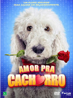 Resultado de imagem para amor pra cachorro filme