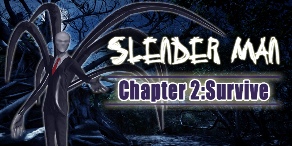 Slender Man Chapter 2 Survive Apk + Data v1.0.5 Direct Link Apk Degrees