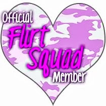 Flirt Squad♥